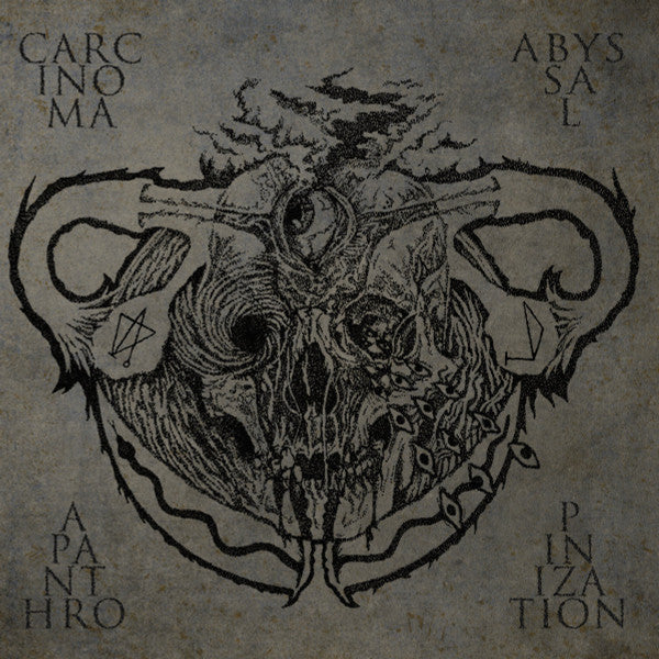 Carcinoma (4) / Abyssal : Apanthropinization (CD, Album)