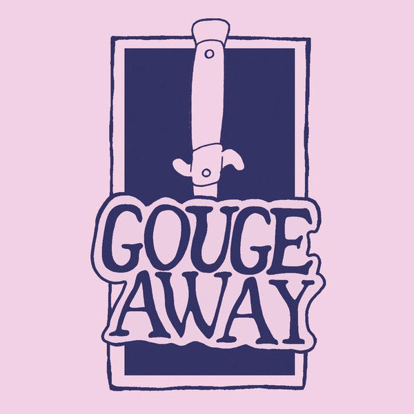 Gouge Away : Swallow b/w Sweat (7", Single, RP, Whi)