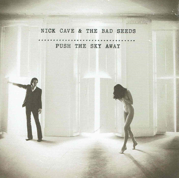 Nick Cave & The Bad Seeds : Push The Sky Away (CD, Album, RE)