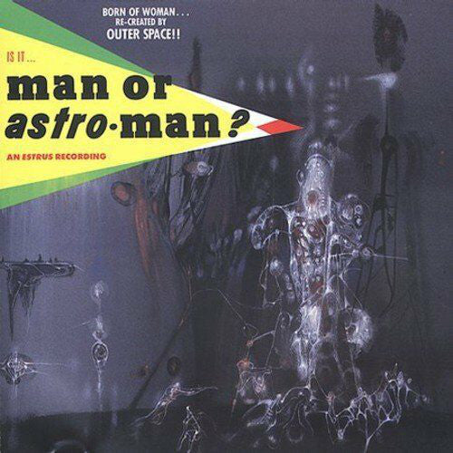 Man Or Astro-Man? : Is It... Man Or Astro-Man? (CD, Album, RE)