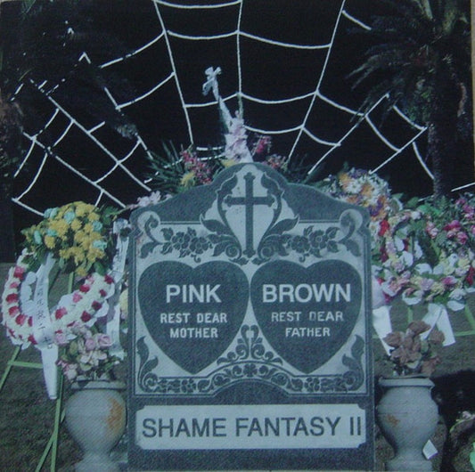 Pink And Brown : Shame Fantasy II (CD, Album)