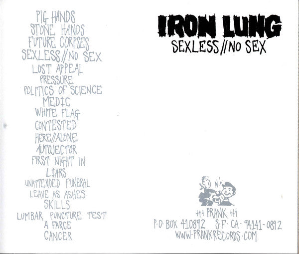 Iron Lung : Sexless // No Sex (CD, Album)