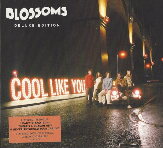Blossoms : Cool Like You (CD, Album, Dig + CD, Dlx, Ltd)