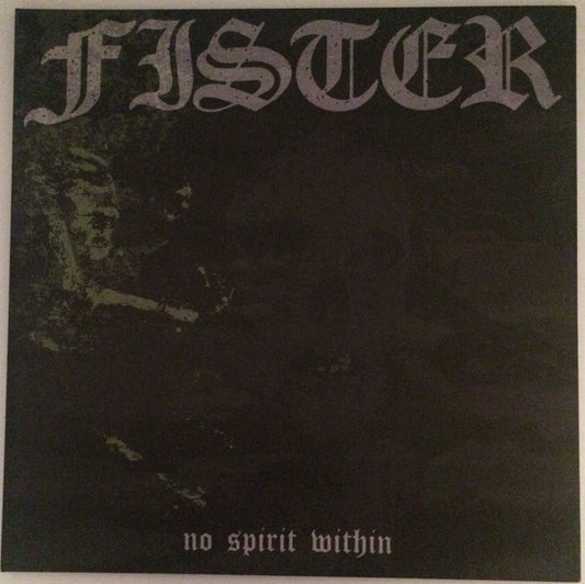 Fister (2) : No Spirit Within (LP, Album, Ltd, Gre)