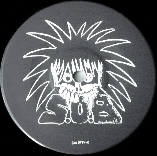 S.O.B.* : Leave Me Alone (7")