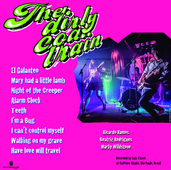 The Dirty Coal Train / Mary O & The Pink Flamingos : The Dirty Coal Train / Mary O & The Pink Flamingos (LP)