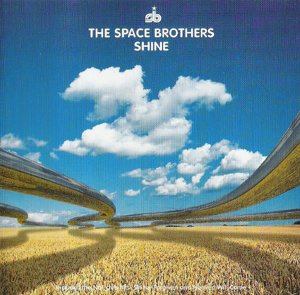 The Space Brothers : Shine (CD, Album, P/Mixed + CD, Comp, Mixed)