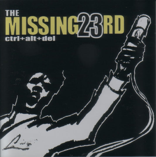 The Missing 23rd : Ctrl+Alt+Del (CD, Album)