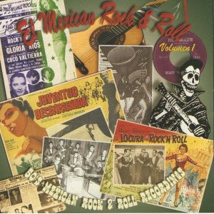 Various : El Mexican Rock And Roll - 50's Mexican Rock & Roll Recordings - Vol.1  A Bailar!!! (CD, Comp)