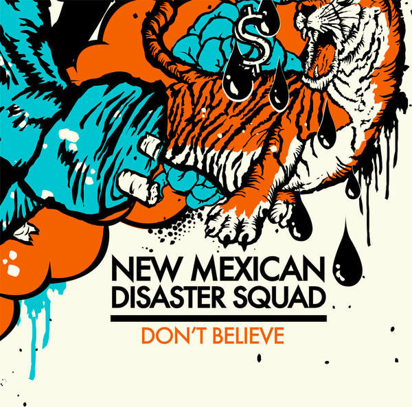 New Mexican Disaster Squad : Don't Believe (LP, Album, Ltd, Whi)