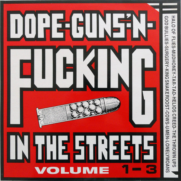 Various : Dope-Guns-'N-Fucking In The Streets Volume 1-3 (LP, Comp)