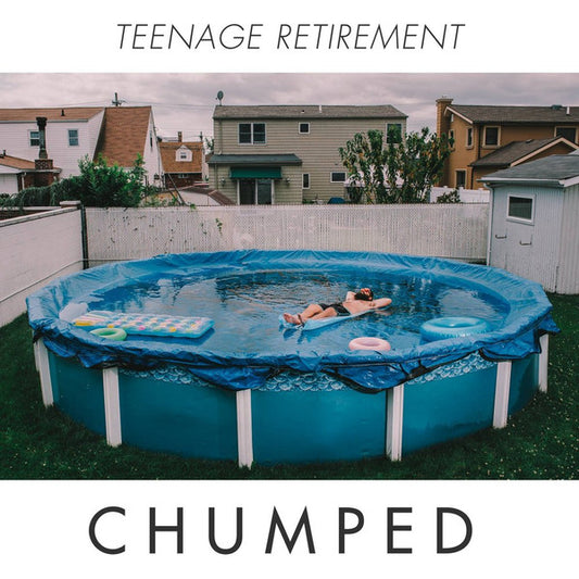 Chumped : Teenage Retirement (LP, Album, RP, Whi)