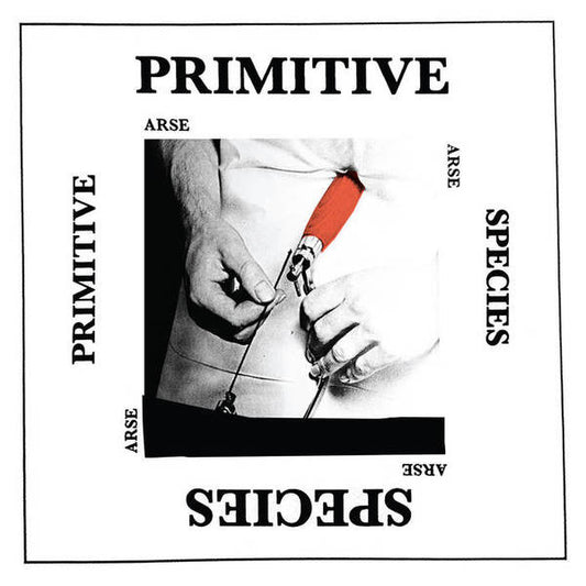 Arse (8) : Primitive Species (12")