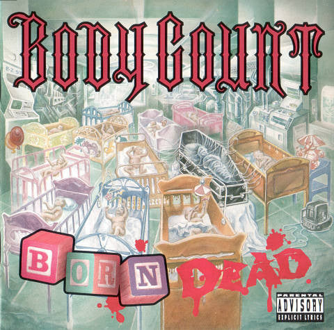 Body Count (2) : Born Dead (CD, Album, RE, Med)