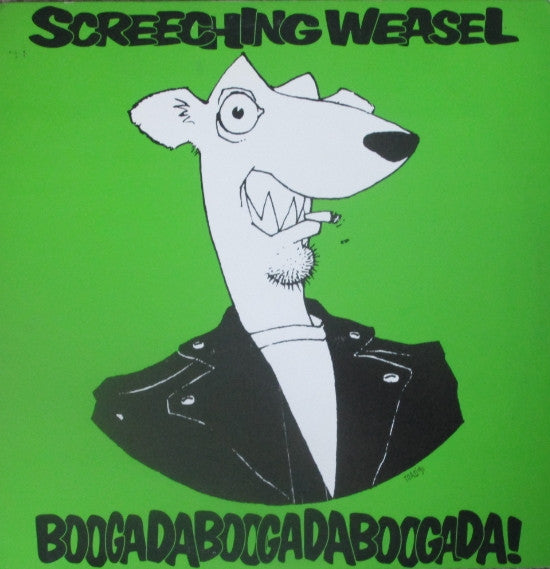 Screeching Weasel : Boogadaboogadaboogada! (LP, Album, RE)