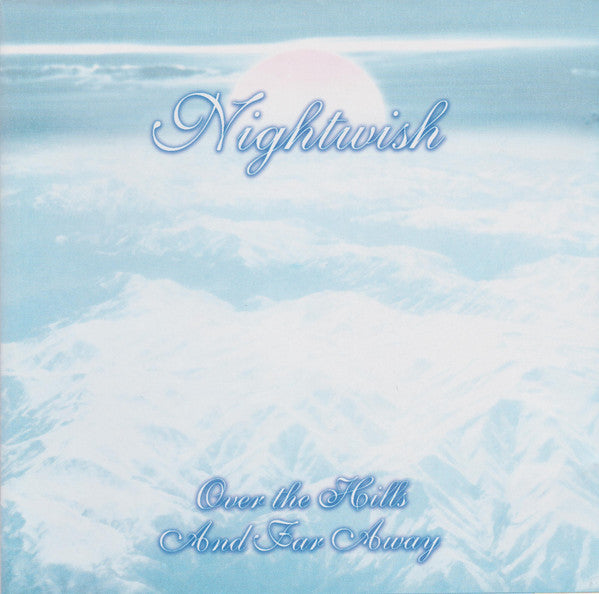 Nightwish : Over The Hills And Far Away (CD, EP)