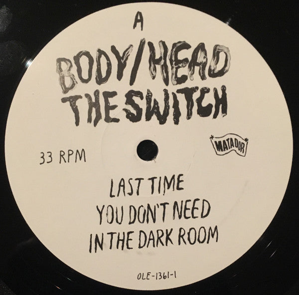 Body/Head : The Switch (LP, Album)