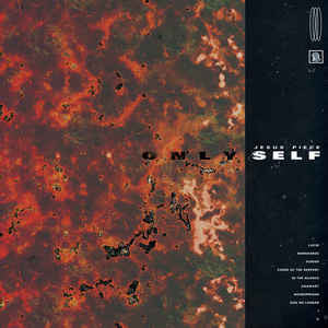 Jesus Piece : Only Self (CD, Album, RE)