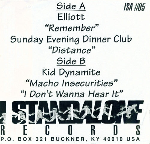 Elliott / Sunday Evening Dinner Club / Kid Dynamite (3) : I Stand Alone (7", Single)