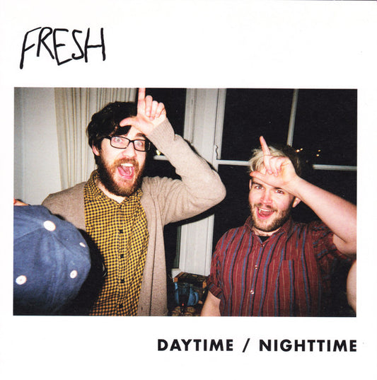 Fresh (11) : Daytime / Nighttime (7", Bro)