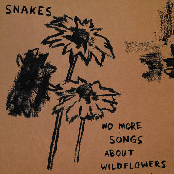 Snakes (14) : No More Songs About Wildflowers (LP, Ltd)