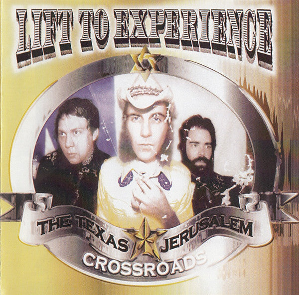 Lift To Experience : The Texas - Jerusalem Crossroads (2xCD, Album, RE)