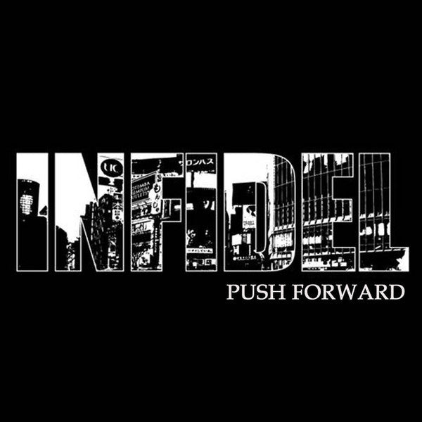 Infidel (10) : Push Forward (CD, Album, Comp, Ltd, Dig)