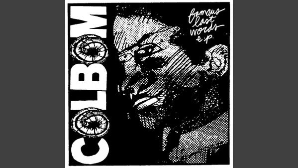 Colbom : Famous Last Words E.P. (7", Whi)