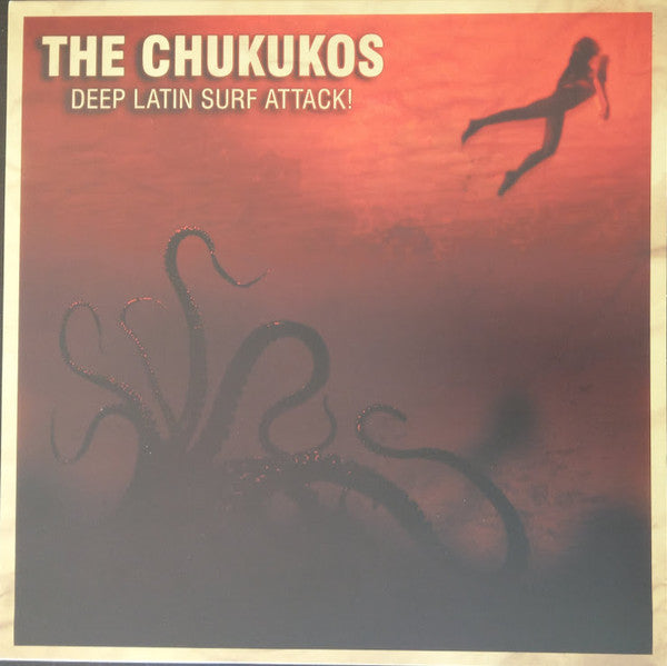 The Chukukos : Deep Latin Surf Attack! (LP, Album)