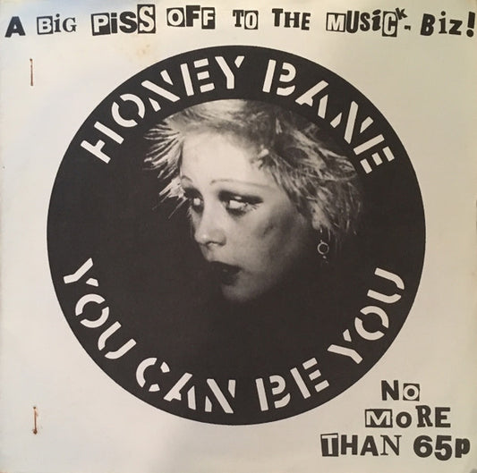 Honey Bane : You Can Be You (7", Car)