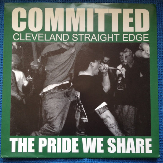 Committed : The Pride We Share (7", EP)