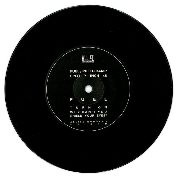 Fuel (5) / Phleg Camp : Fuel / Phleg Camp (7", Single)