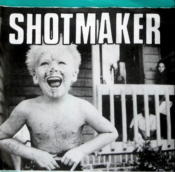 Shotmaker : Shotmaker (7")