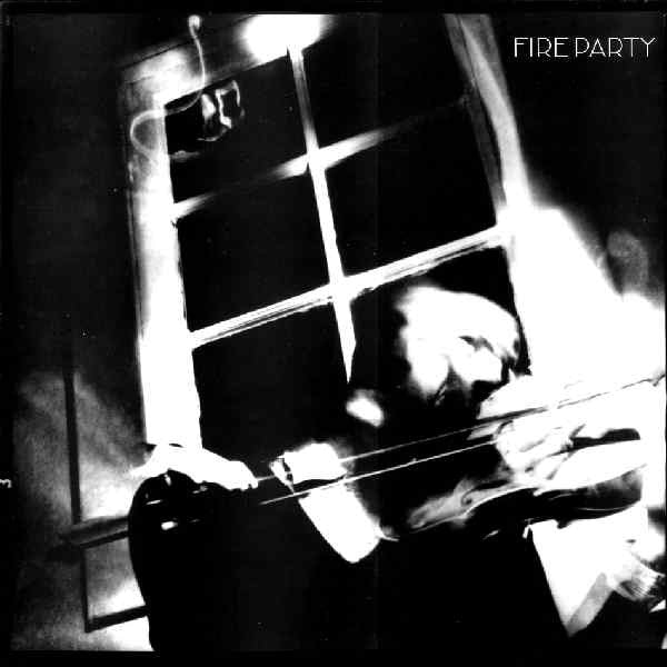 Fire Party : Fire Party (12", EP)