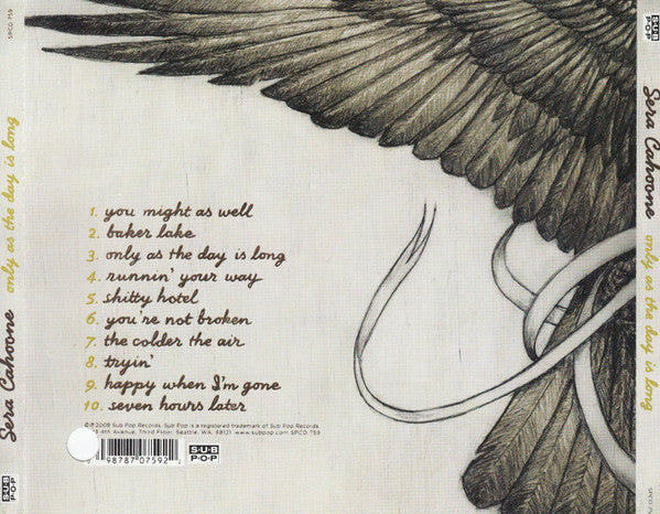 Sera Cahoone : Only As The Day Is Long (CD, Album)