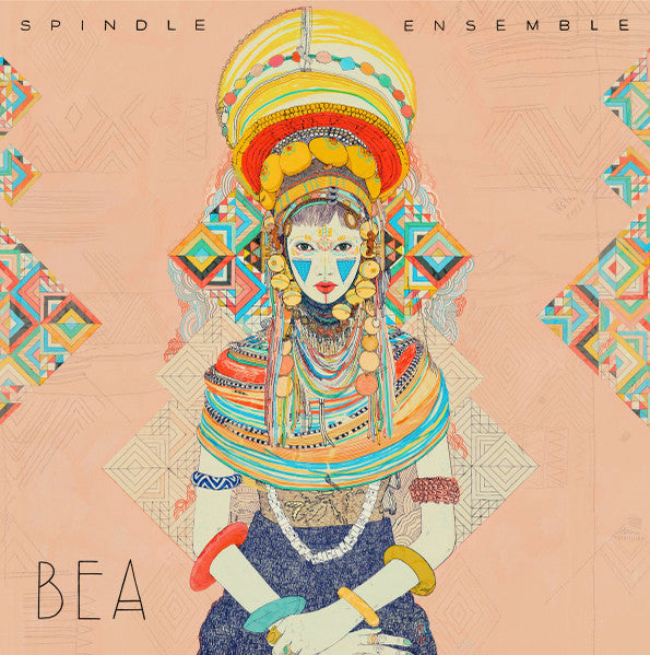 Spindle Ensemble : Bea (CD, Album, Ltd)