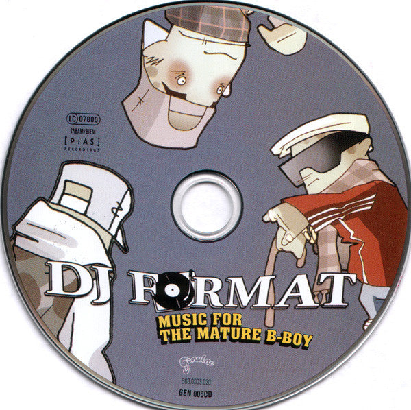 DJ Format : Music For The Mature B-Boy (CD, Album, Enh)