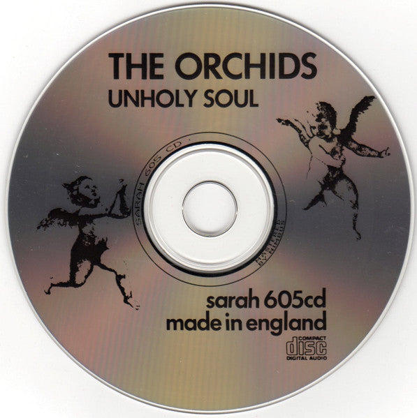 The Orchids (2) : Unholy Soul (CD, Album)