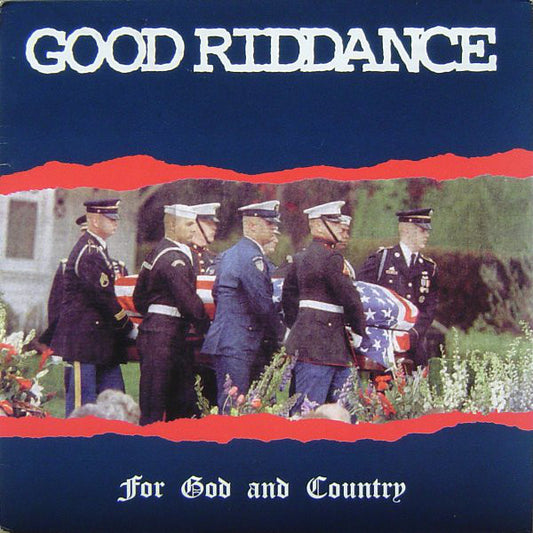 Good Riddance : For God And Country (LP, Album)
