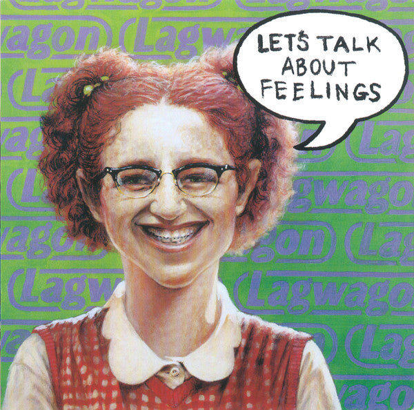 Lagwagon : Let's Talk About Feelings (10", Album)
