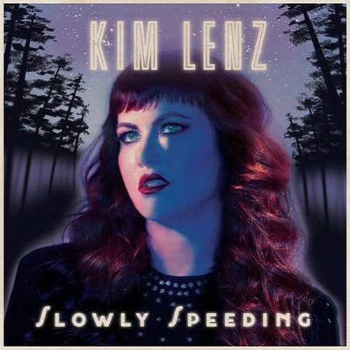 Kim Lenz : Slowly Speeding (LP, Album)
