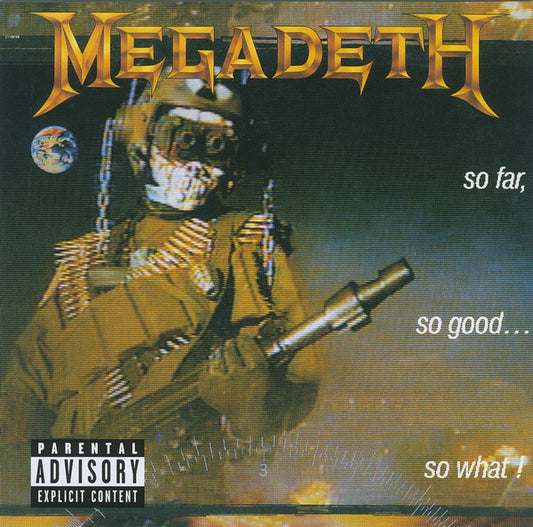 Megadeth : So Far, So Good... So What! (CD, Album, RE, RM, Rem)