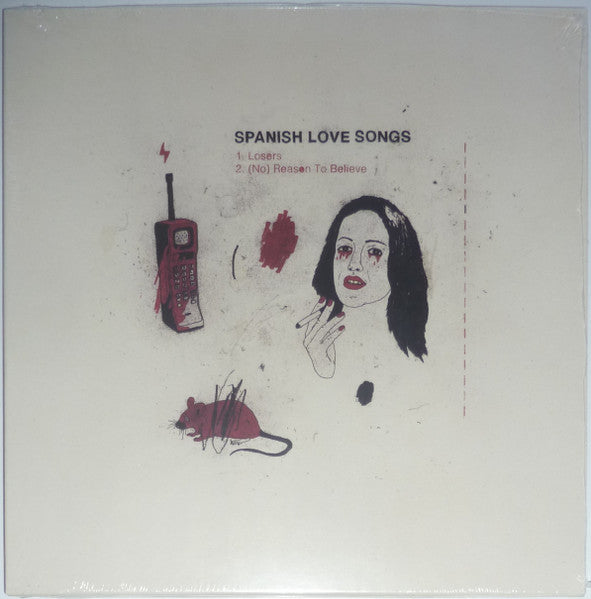 Spanish Love Songs : Losers / (No) Reason To Believe (7", Single, Ltd, Red)