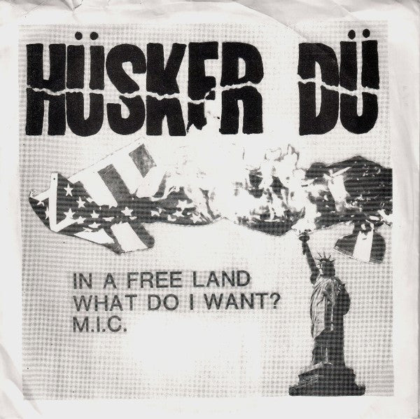 Hüsker Dü : In A Free Land (7")