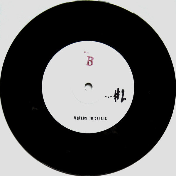 Current Affairs (4) : Buckle Up / Worlds In Crisis (7", W/Lbl)
