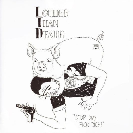 Louder Than Death : Stop Und Fick Dich! (LP, Album)