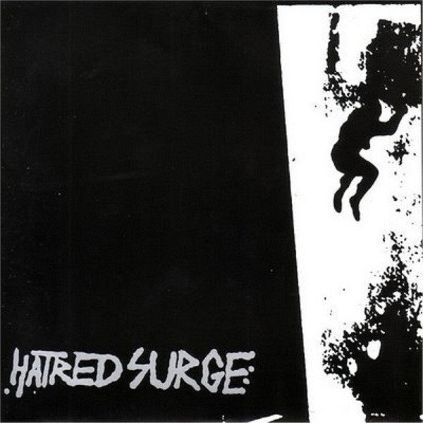 Hatred Surge : Hatred Surge (7", EP)