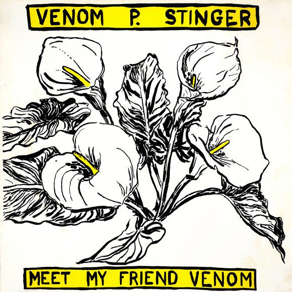Venom P. Stinger : Meet My Friend Venom (LP)