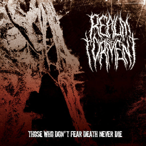 Realm Of Torment : Those Who Don`t fear Death Never Die (CD, Album)