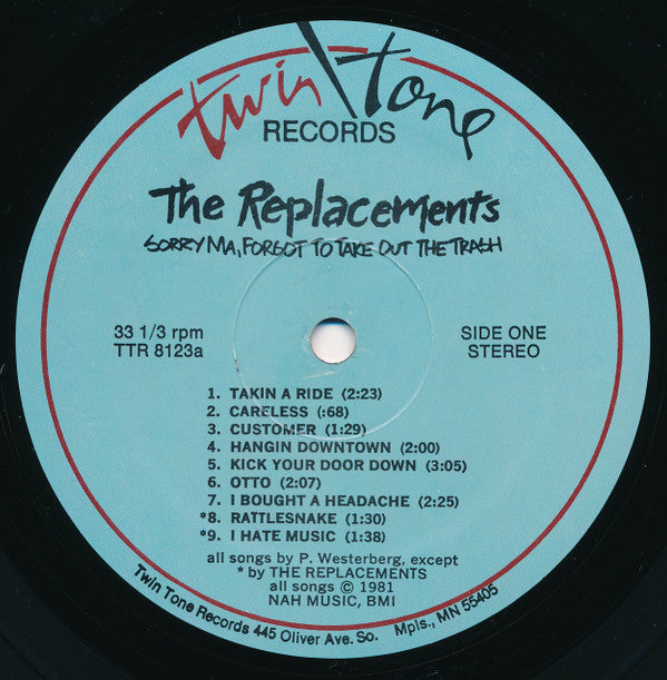 The Replacements : Sorry Ma, Forgot To Take Out The Trash (LP, Album)